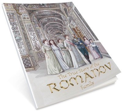 THE TRUE STORY OF THE ROMANOV FAMILY